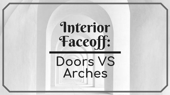 Doors vs arches