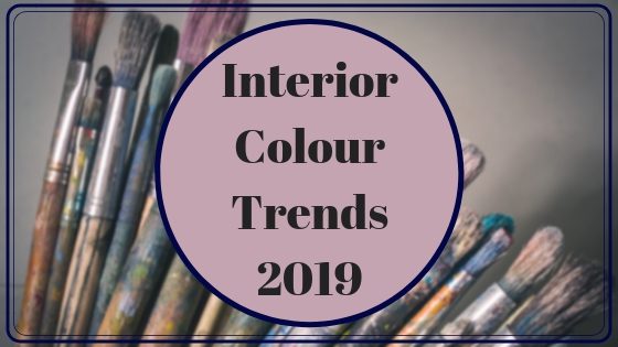 Interior Colour Trends 2019
